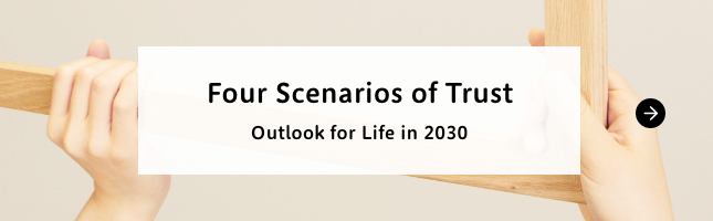 Four Scenarios of Trust - Outlook for Life in 2030